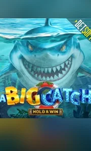 A Big Catch - Hold & Win